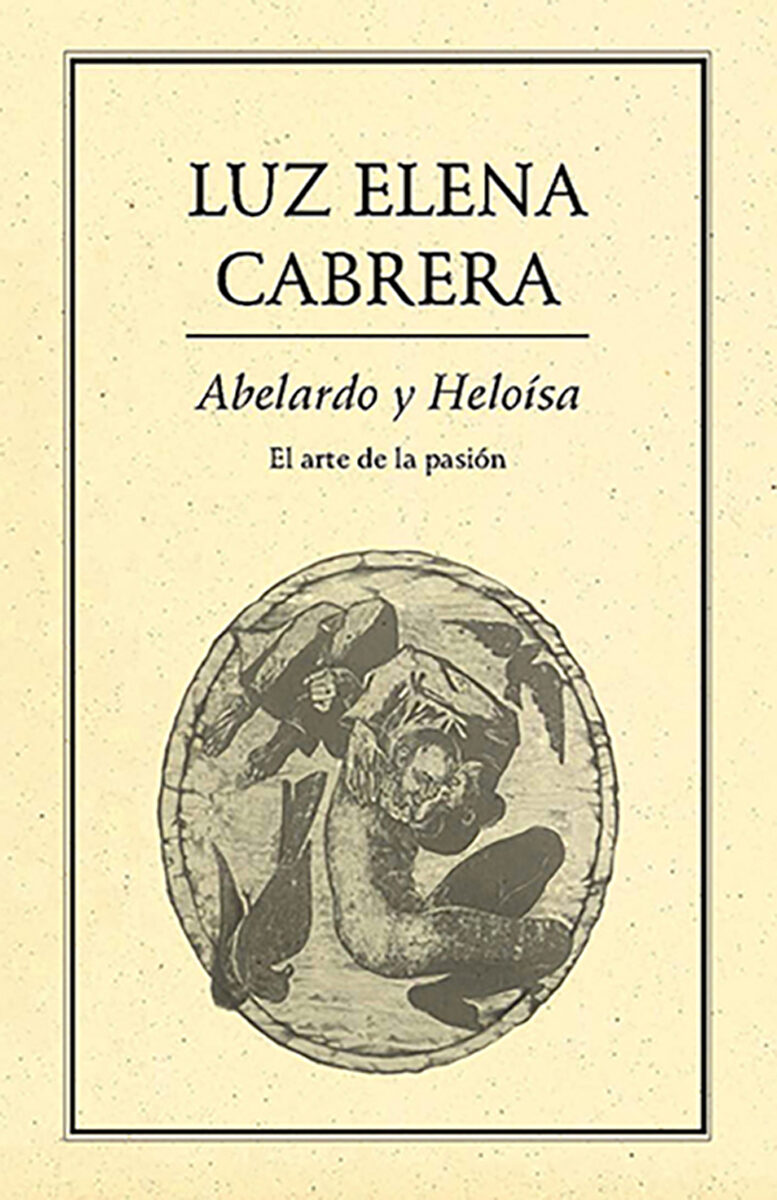 Portada de Abelardo y Heloísa · Luz Elena Cabrera