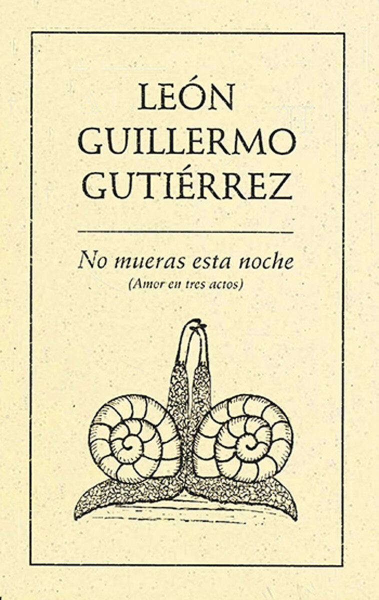 Portada de No mueras esta noche (Amor en tres actos)