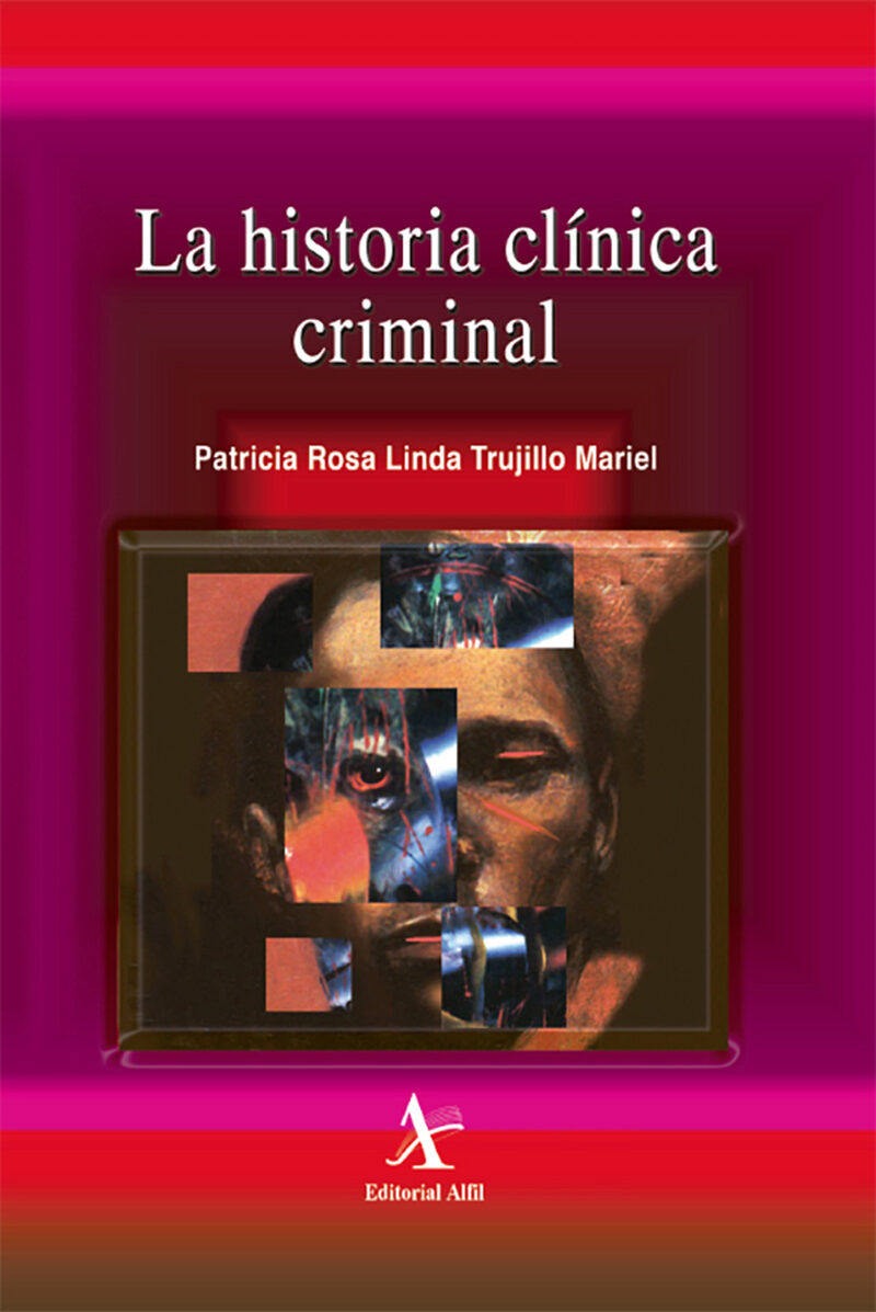 Portada de La historia clínica criminal