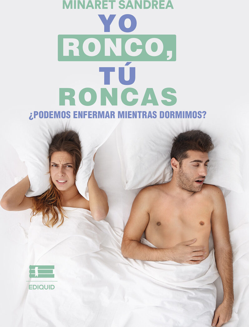 Portada de Yo ronco, tú roncas.