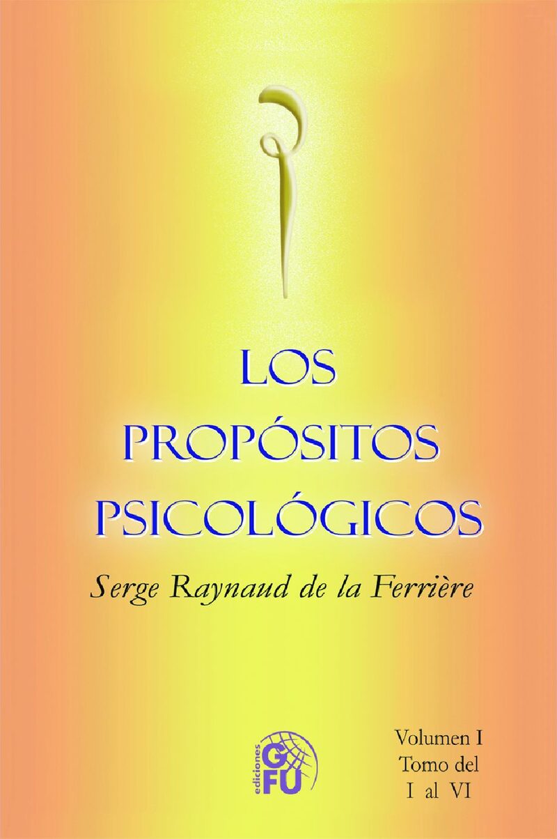 Portada de Propósitos Psicológicos Tomo I