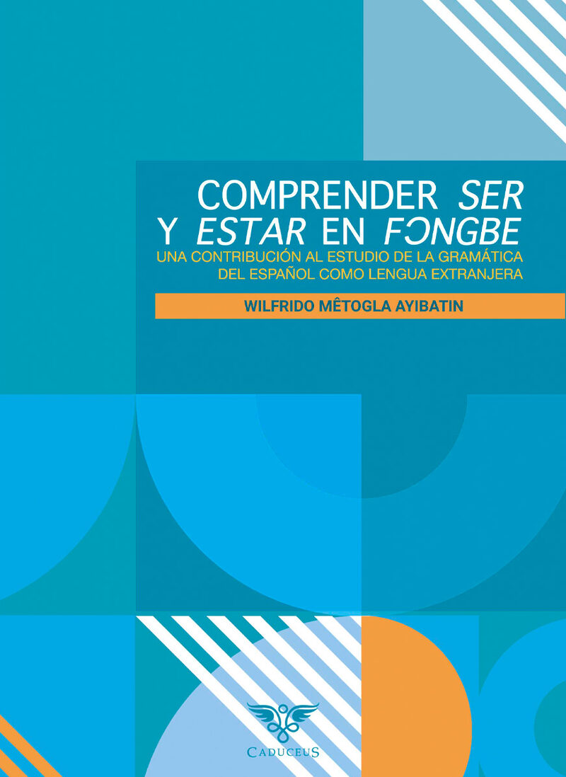Portada de Ser y Estar en Fongbé. · Wilfredo Ayitabin
