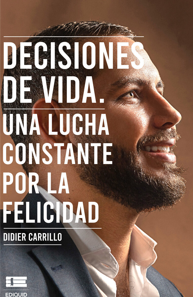 Portada de Decisiones de vida, una lucha constante por la felicidad
