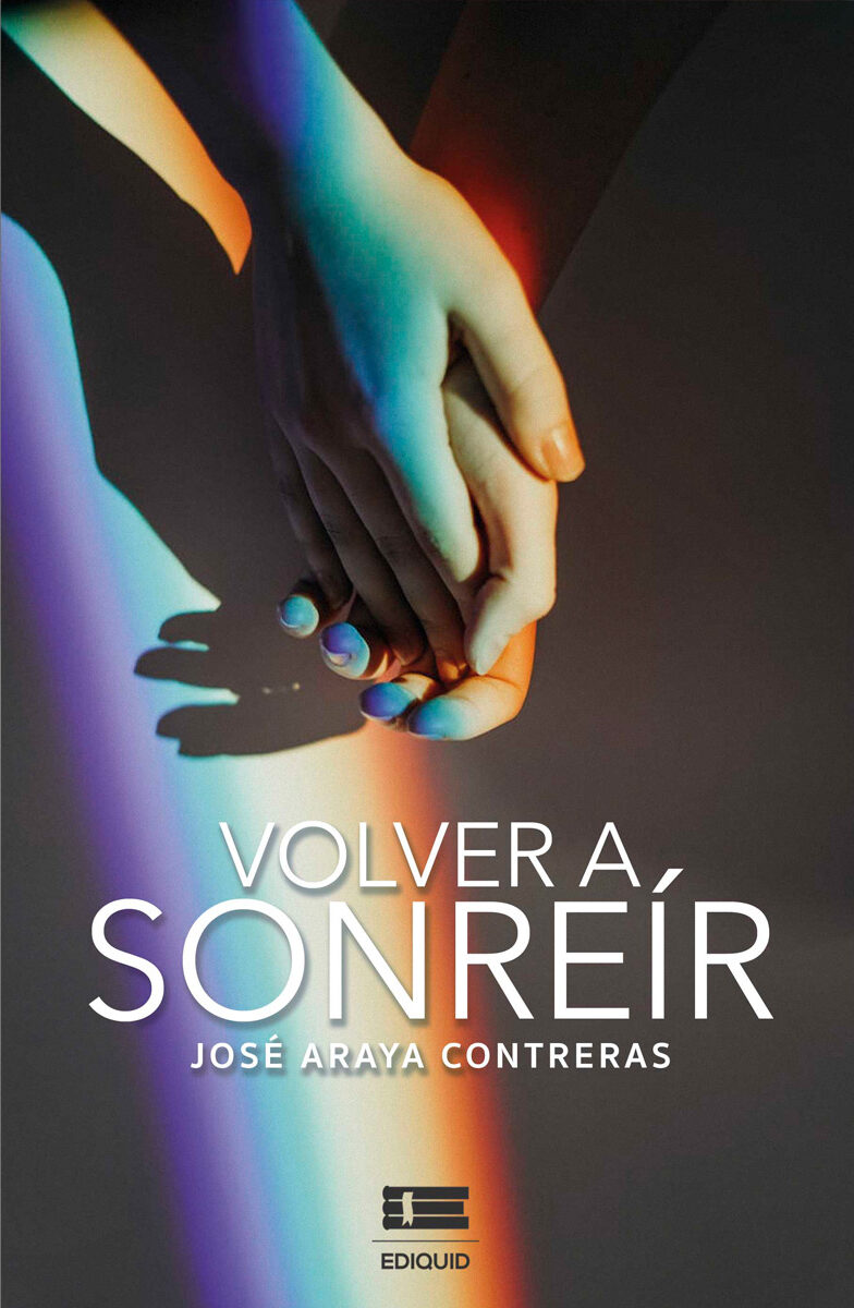 Portada de Volver a sonreír · José Araya