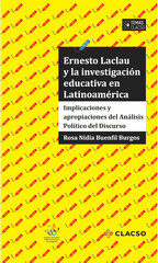 Portada de Ernesto Laclau y la investigación educativa en Latinoamérica · Rosa Nidia Buenfil Burgos