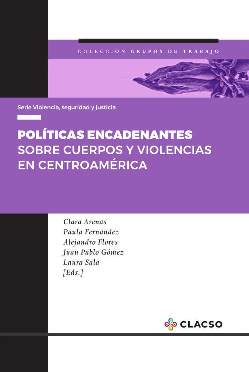 Portada de Políticas encadenantes · Clara.Fernández , Paula .Flores Aguilar, Alejandro Arenas