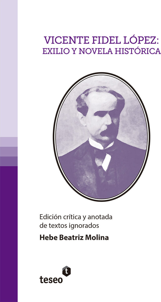 Portada de Vicente Fidel López · Hebe Beatriz Molina