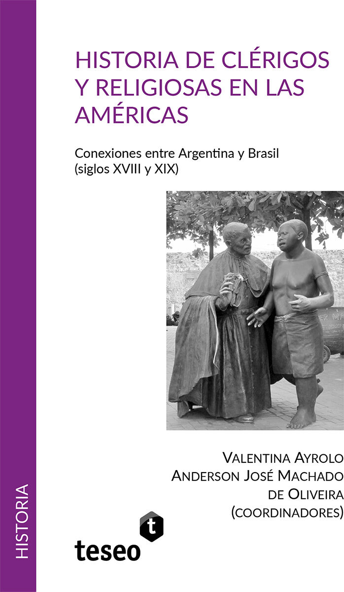 Portada de Historia de clérigos y religiosas en las Américas · Valentina.Machado de Oliveira , Anderson José Ayrolo