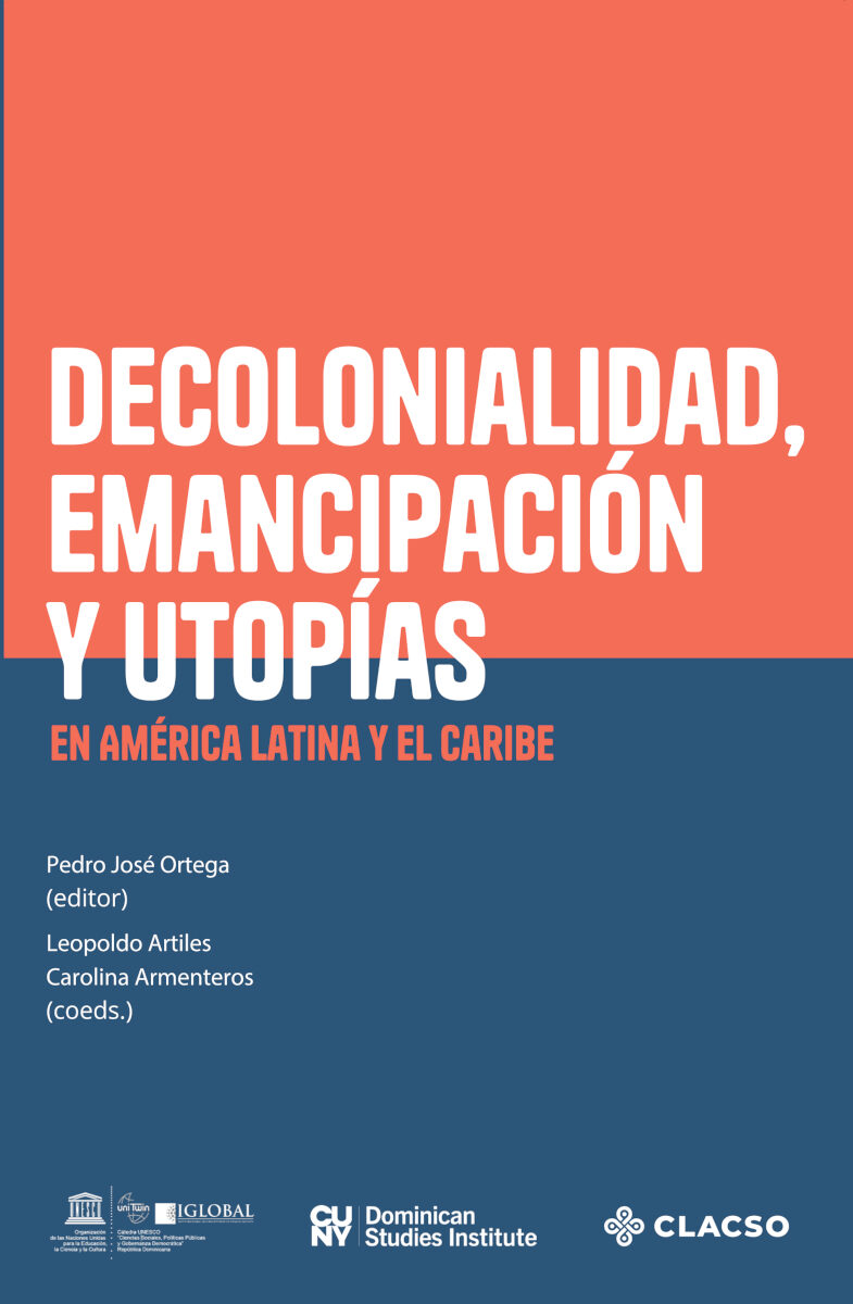 Portada de Decolonialidad, emancipación y utopías en América Latina y el Caribe