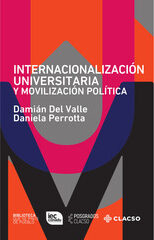 Portada de Internacionalización universitaria y movilización política