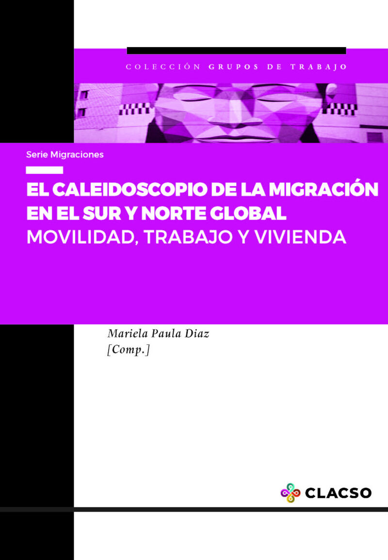 Portada de El caleidoscopio de la migración en el Sur y Norte Global