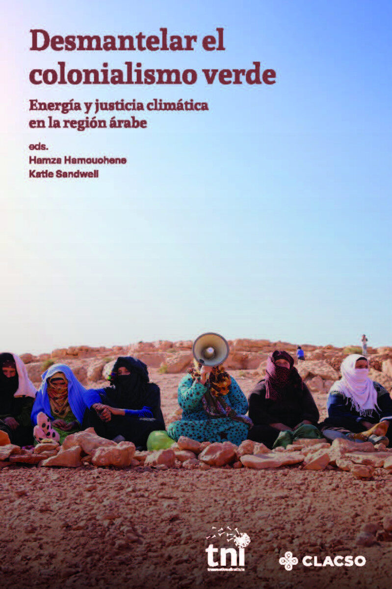 Portada de Desmantelar el colonialismo verde