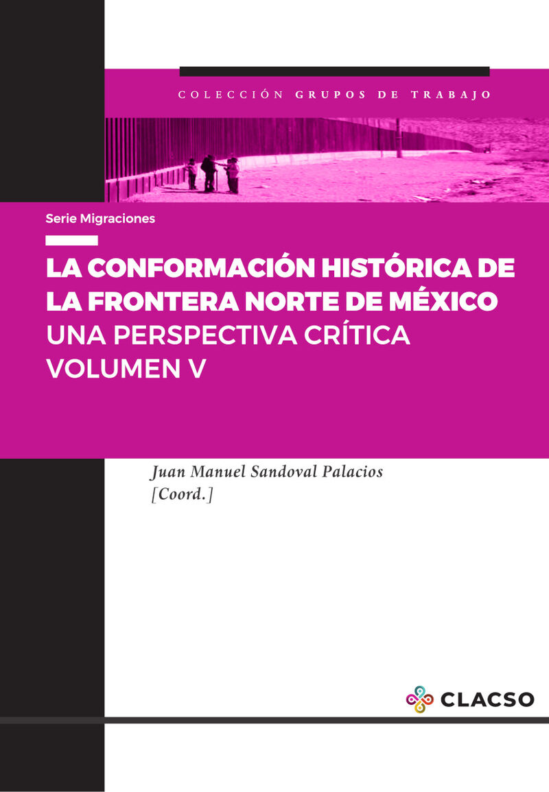 Portada de La conformación histórica de la frontera norte de México