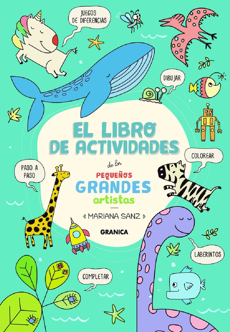 Portada de El libro de actividades de los pequeños grandes artistas · MARIANA SANZ