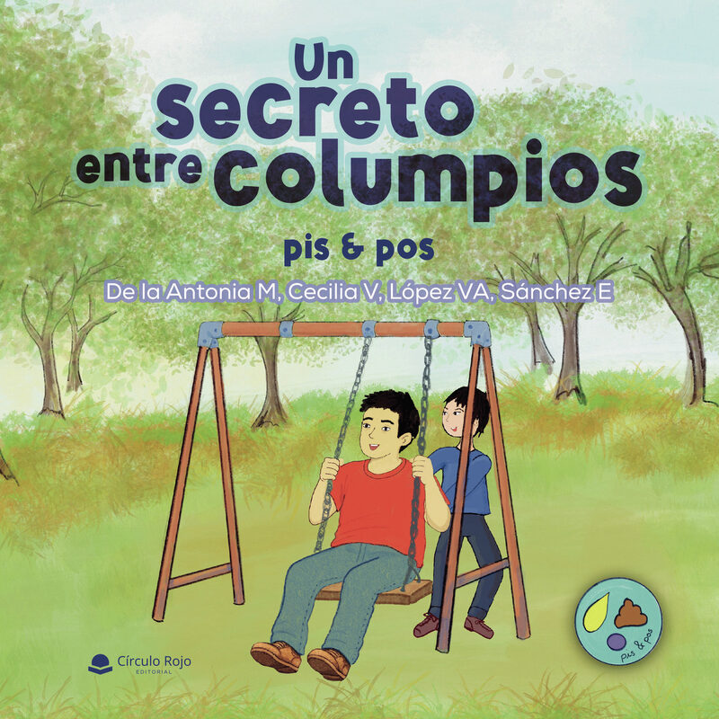 Portada de Un secreto entre columpios · De la Antonia M