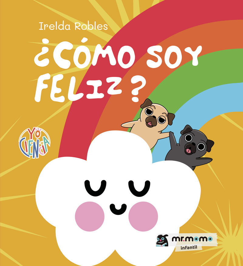 Portada de ¿Cómo soy feliz?