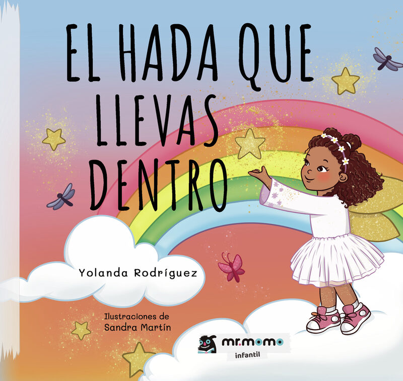 Portada de El hada que llevas dentro (tapa blanda) · Yolanda Rodríguez