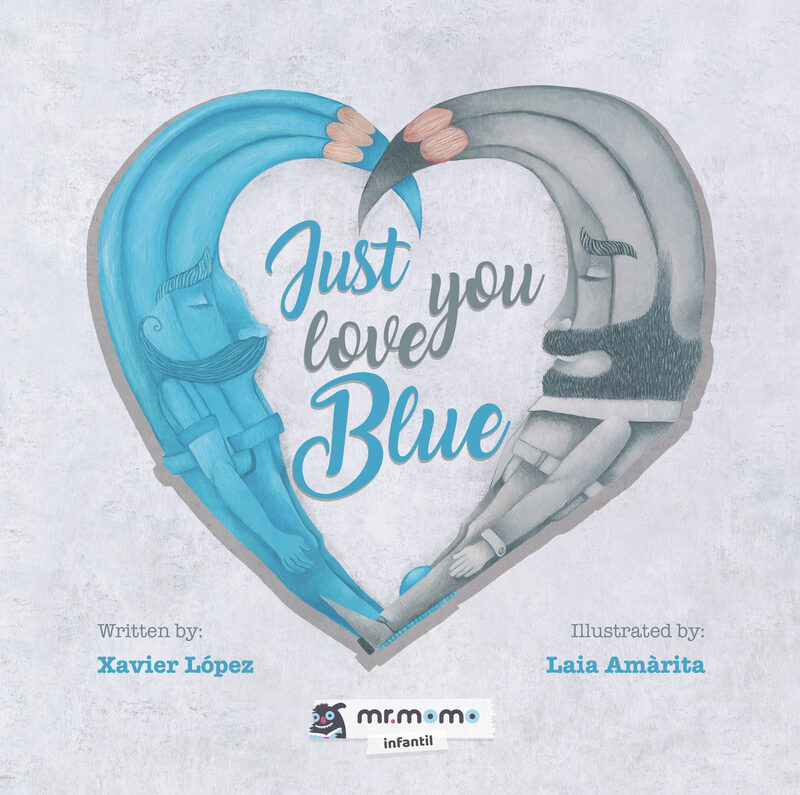 Portada de Just love you blue