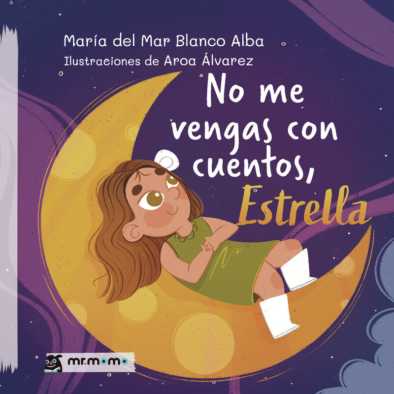 Portada de No me vengas con cuentos, Estrella · María del Mar Blanco Alba