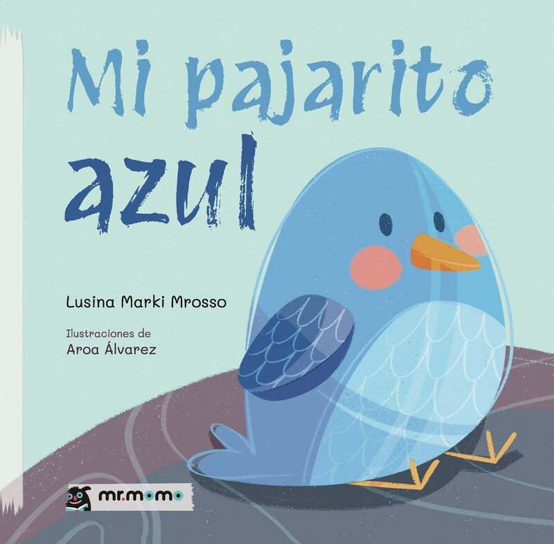 Portada de Mi pajarito azul