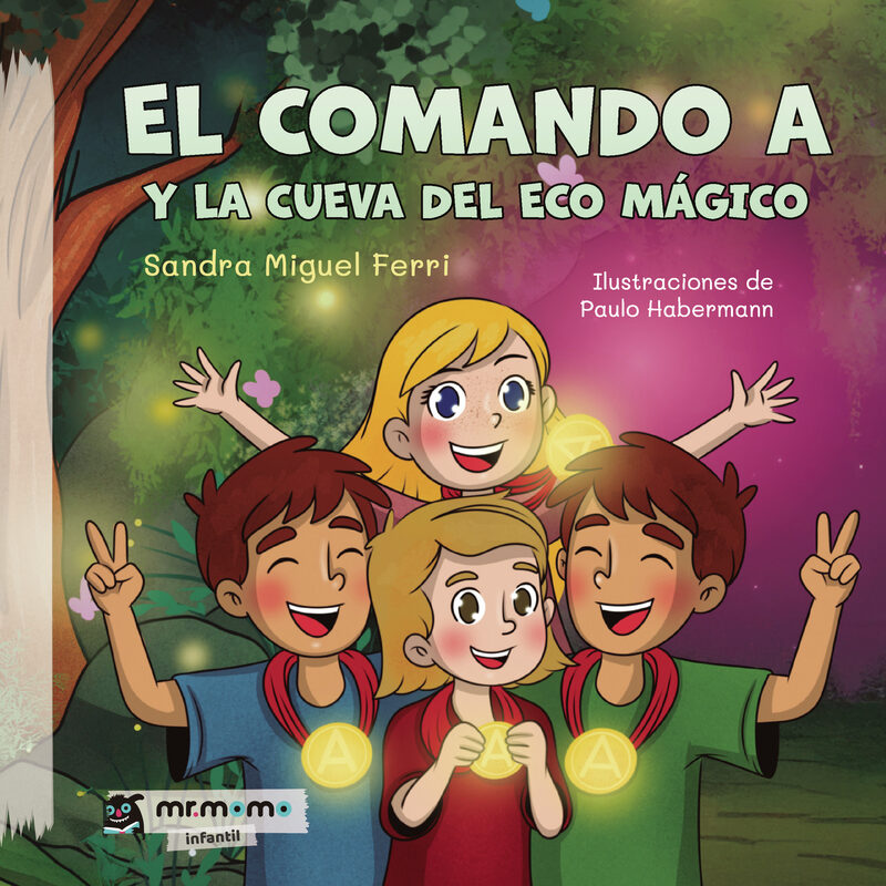 Portada de El comando A y la cueva del eco mágico