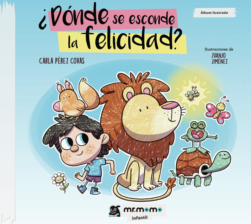Portada de ¿Dónde se esconde la felicidad?