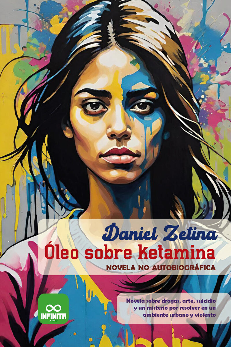 Portada de Óleo sobre ketamina · Daniel Zetina