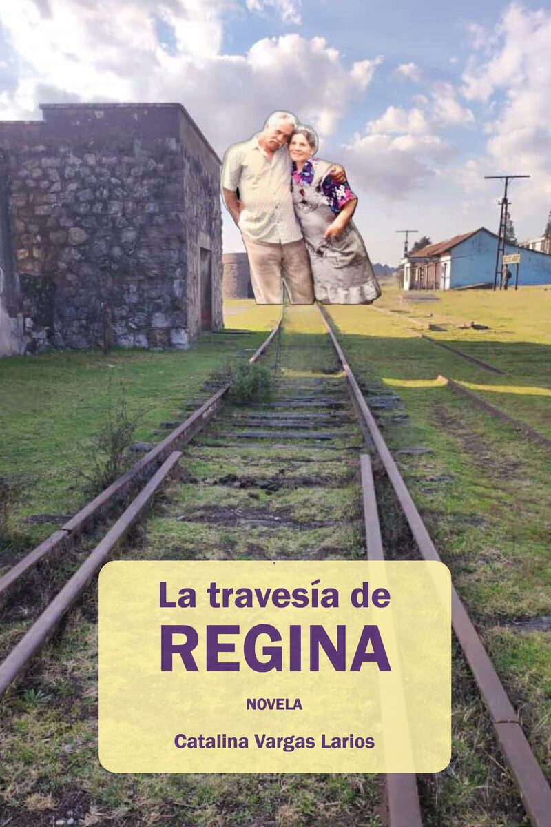 Portada de La travesía de Regina