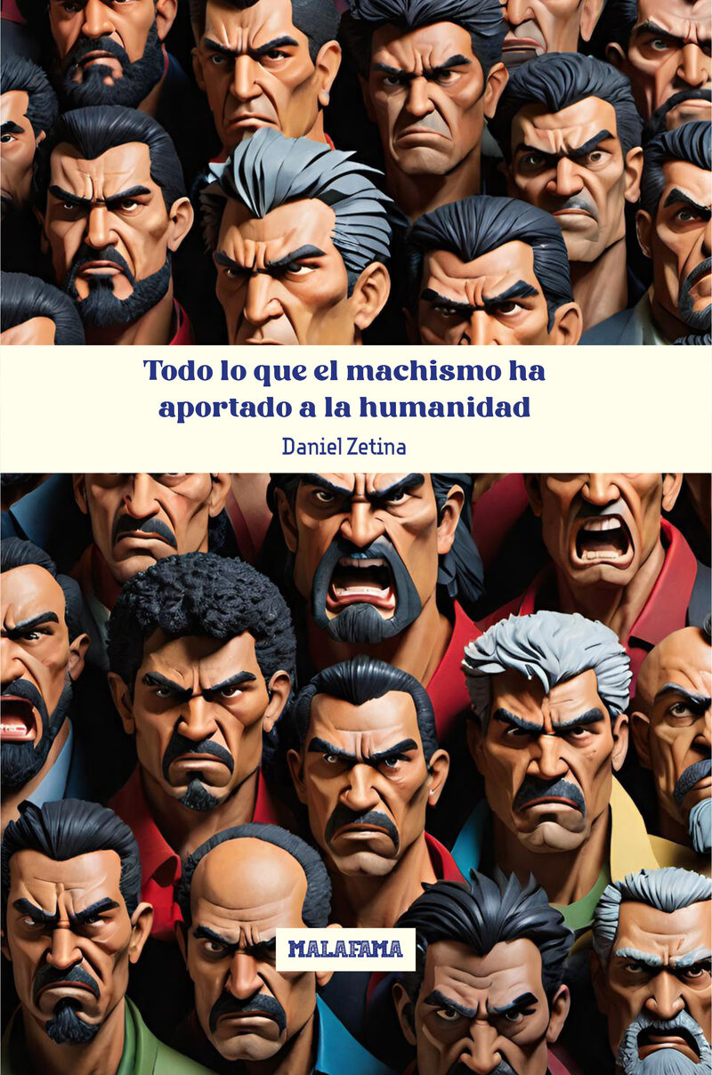 Portada de Todo lo que el machismo ha aportado a la humanidad