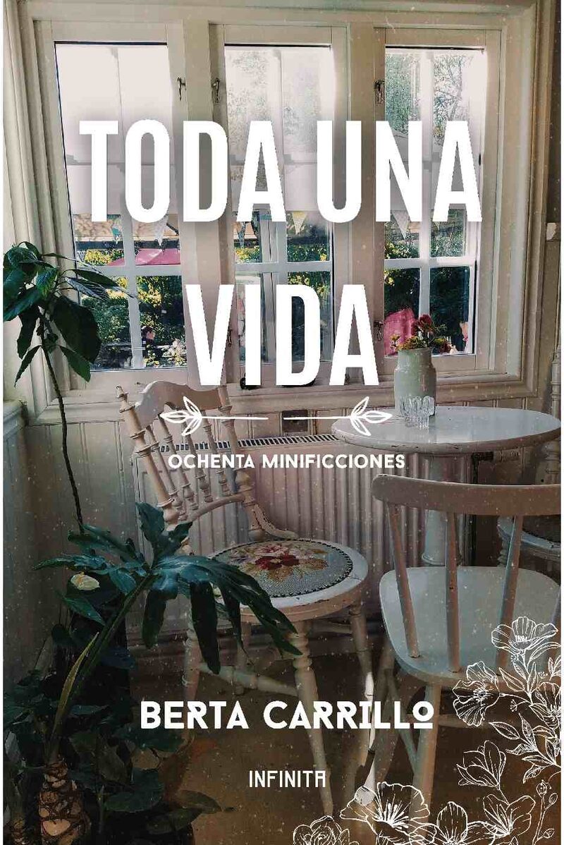 Portada de Toda una vida · Berta Carrillo