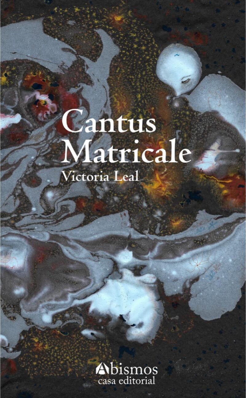 Portada de Cantus matricale · Victoria Leal