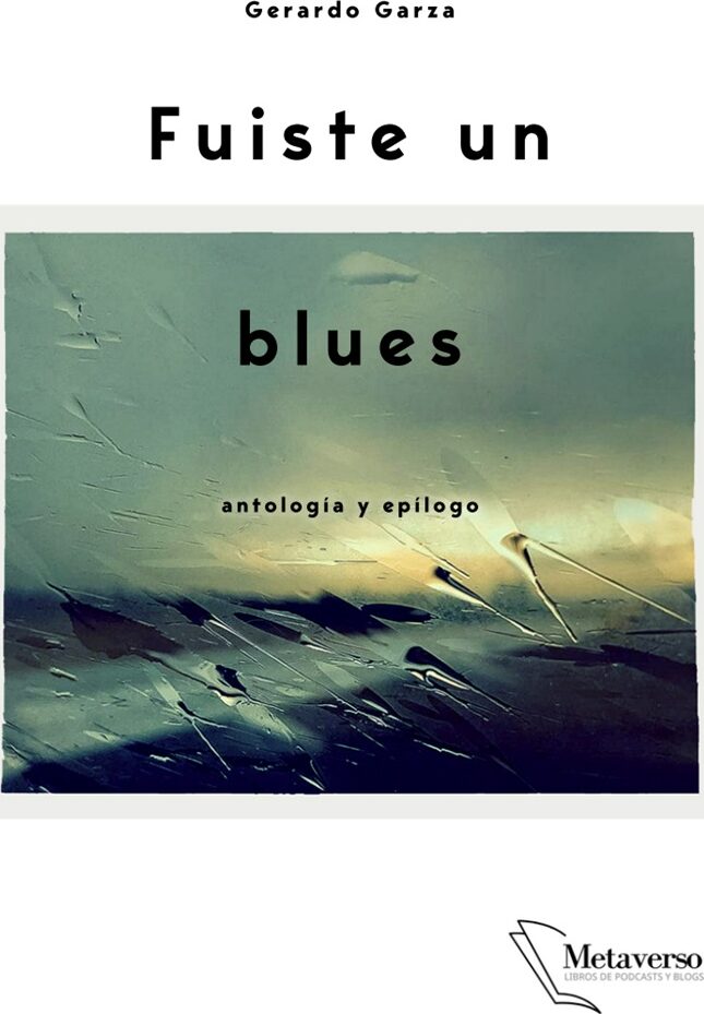 Portada de Fuiste un blues