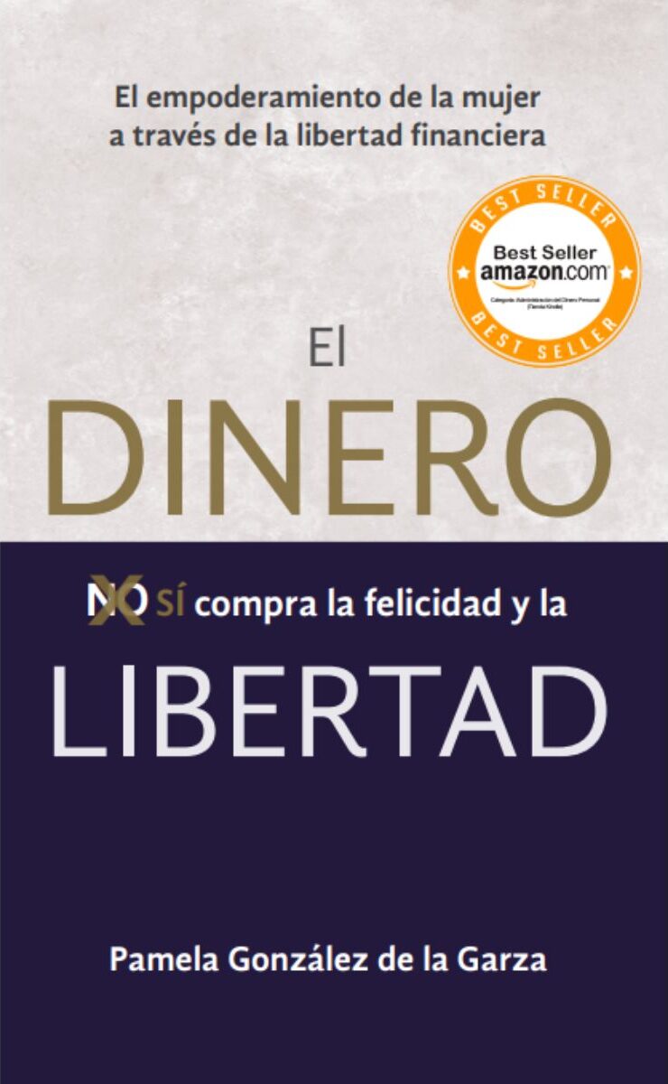 Portada de EL DINERO SI COMPRA LA FELICIDAD Y LA LIBERTAD