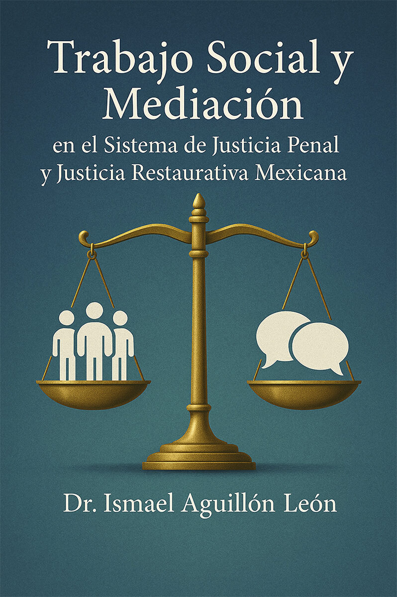 Portada de Trabajo Social y Mediación · Ismael Aguillón León